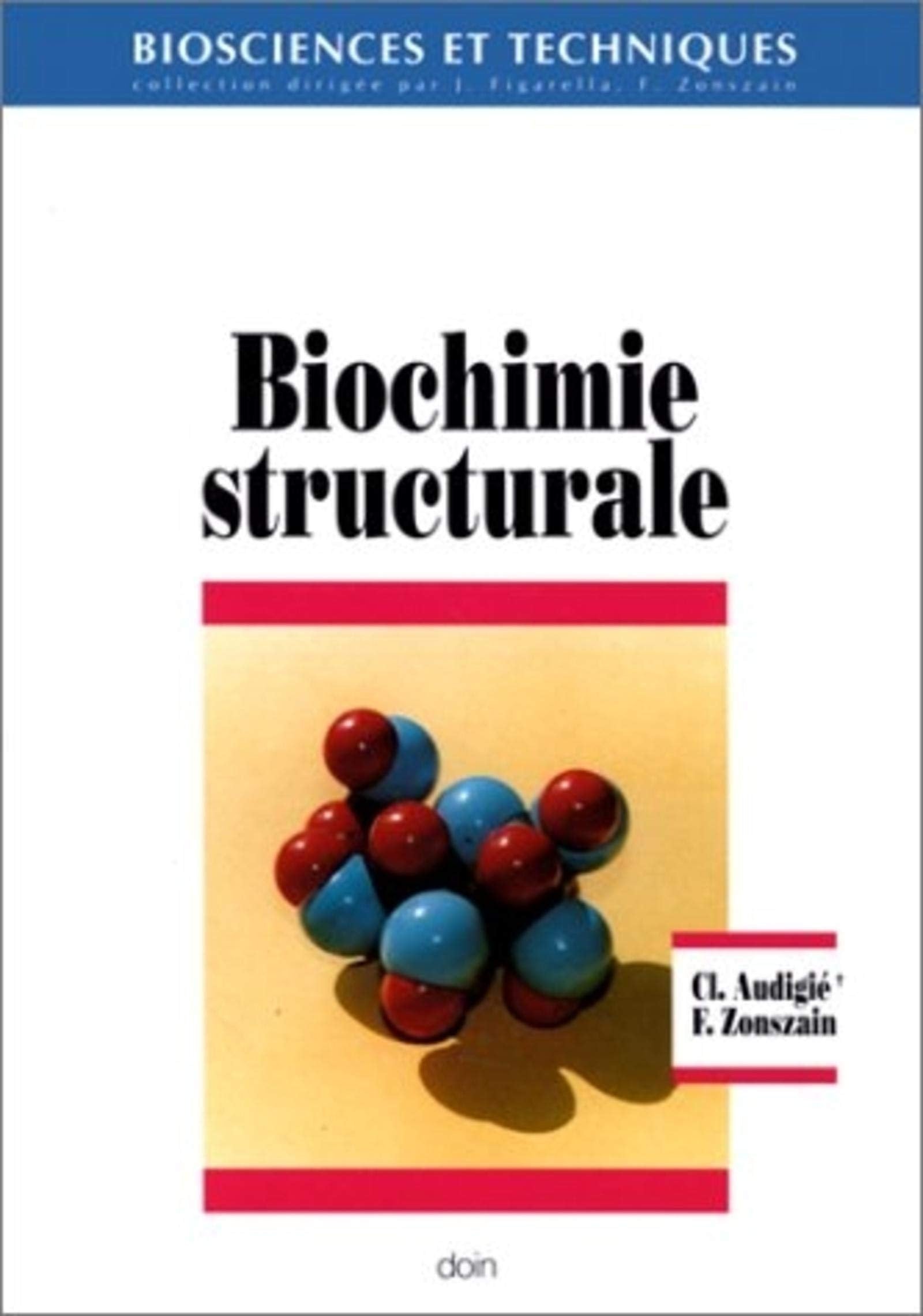 BIOCHIMIE STRUCTURALE 2EME EDITION 9782704006557
