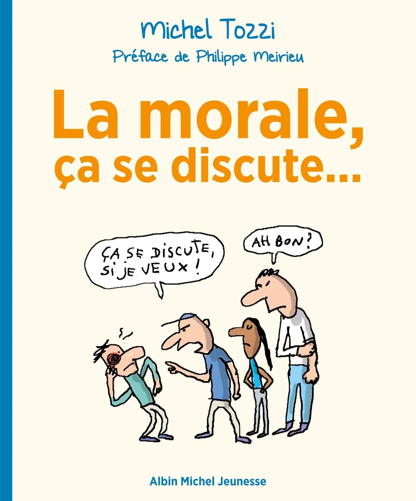 La Morale, ça se discute... 9782226257598
