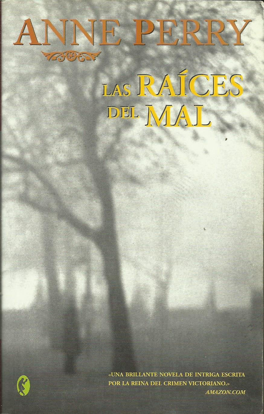 Las raices del mal ("byblos") 9788466617420
