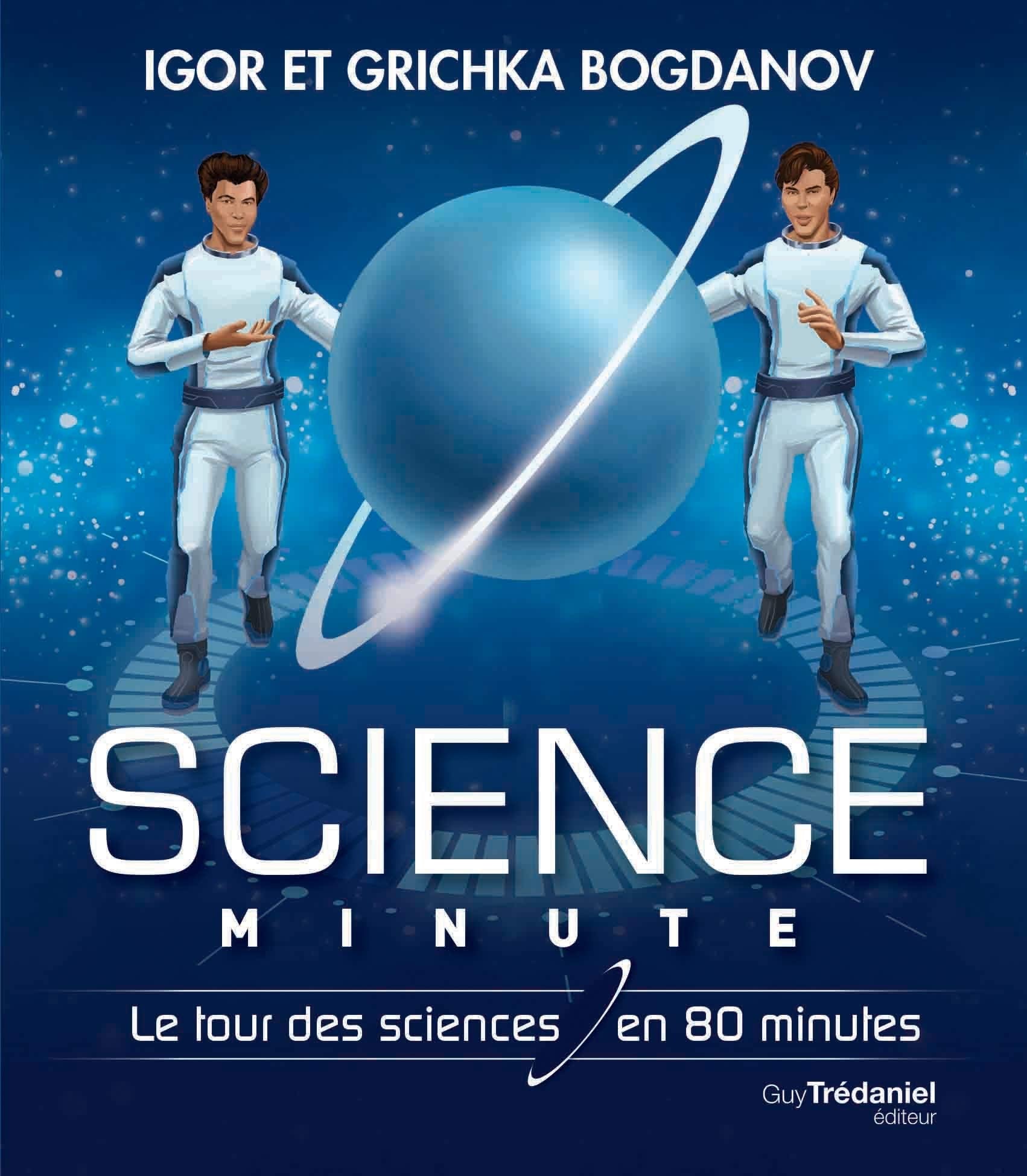 Science Minute Broch - Le tour de la science en 80 minutes 9782849333952