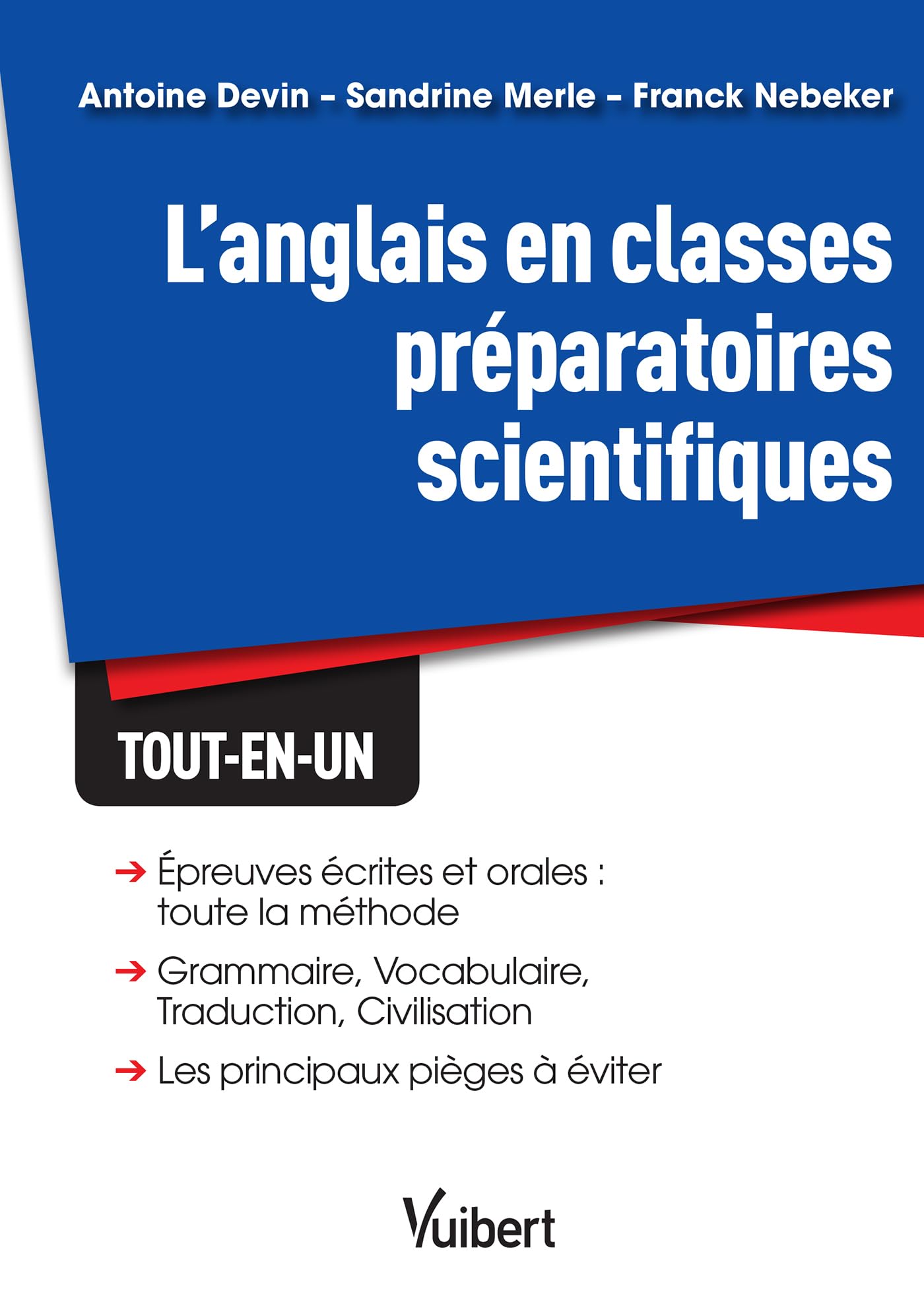 L'anglais en classes préparatoires scientifiques: Tout-en-un 9782311404555