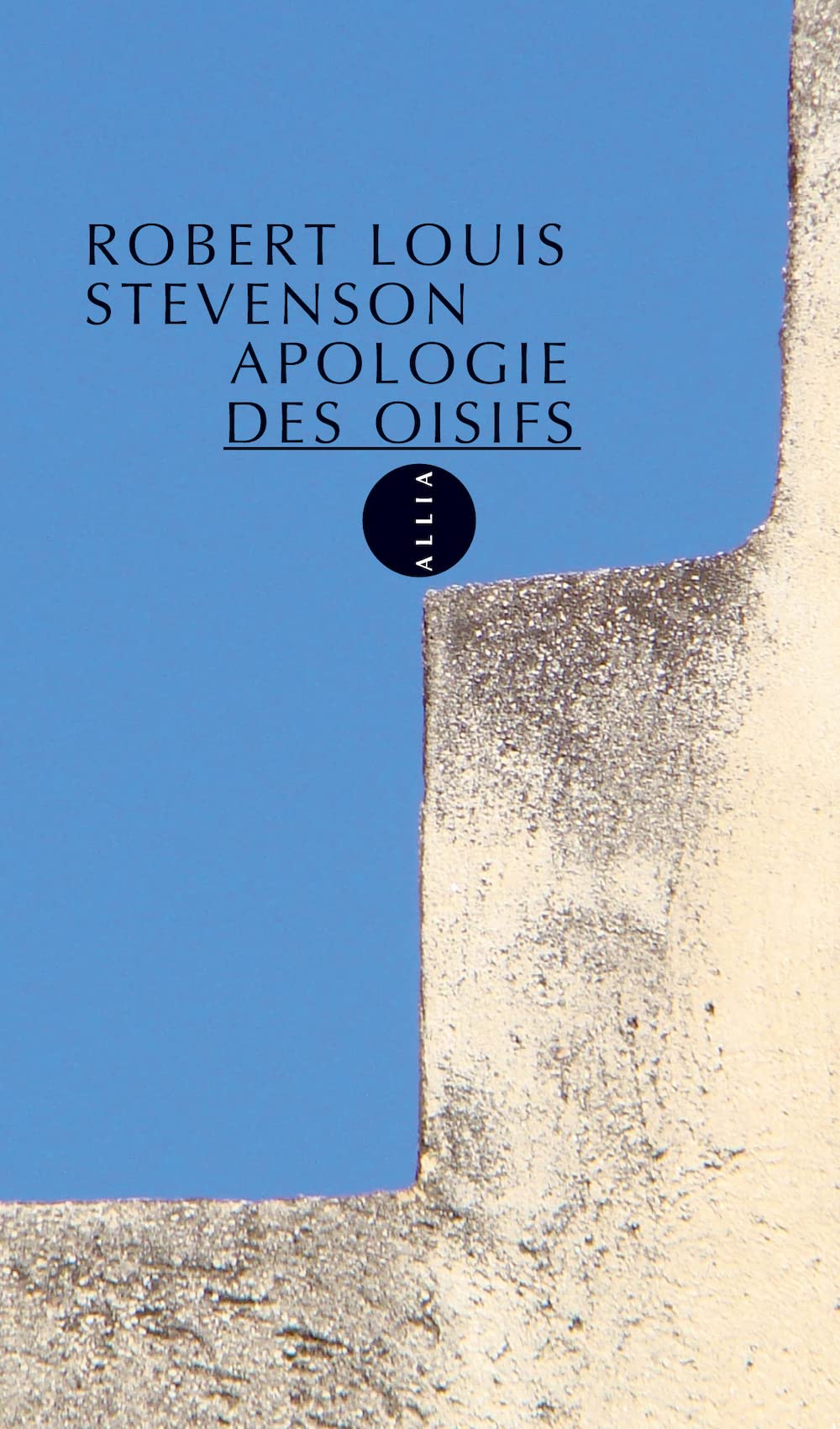 Une apologie des oisifs, suivi de "causerie et causeurs" 9782844850560