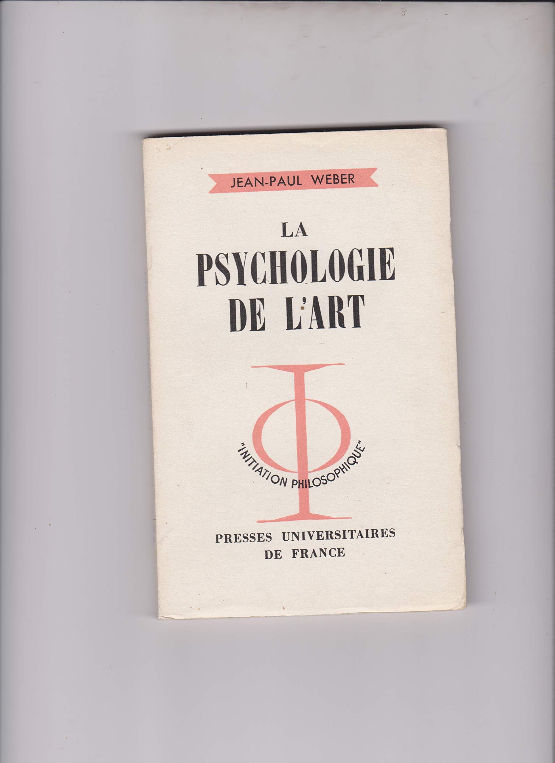 La psychologie de l'art. 