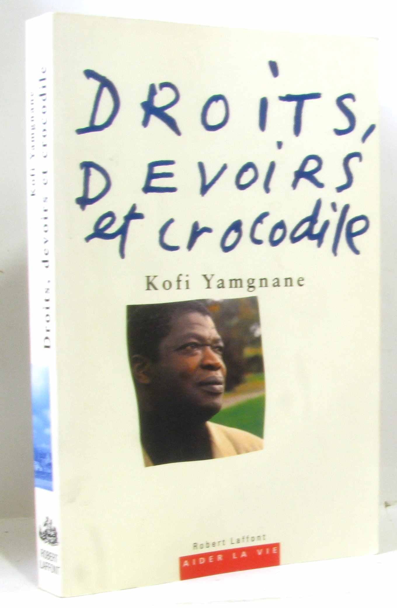 DROITS DEVOIRS ET CROCODILE 9782221073667