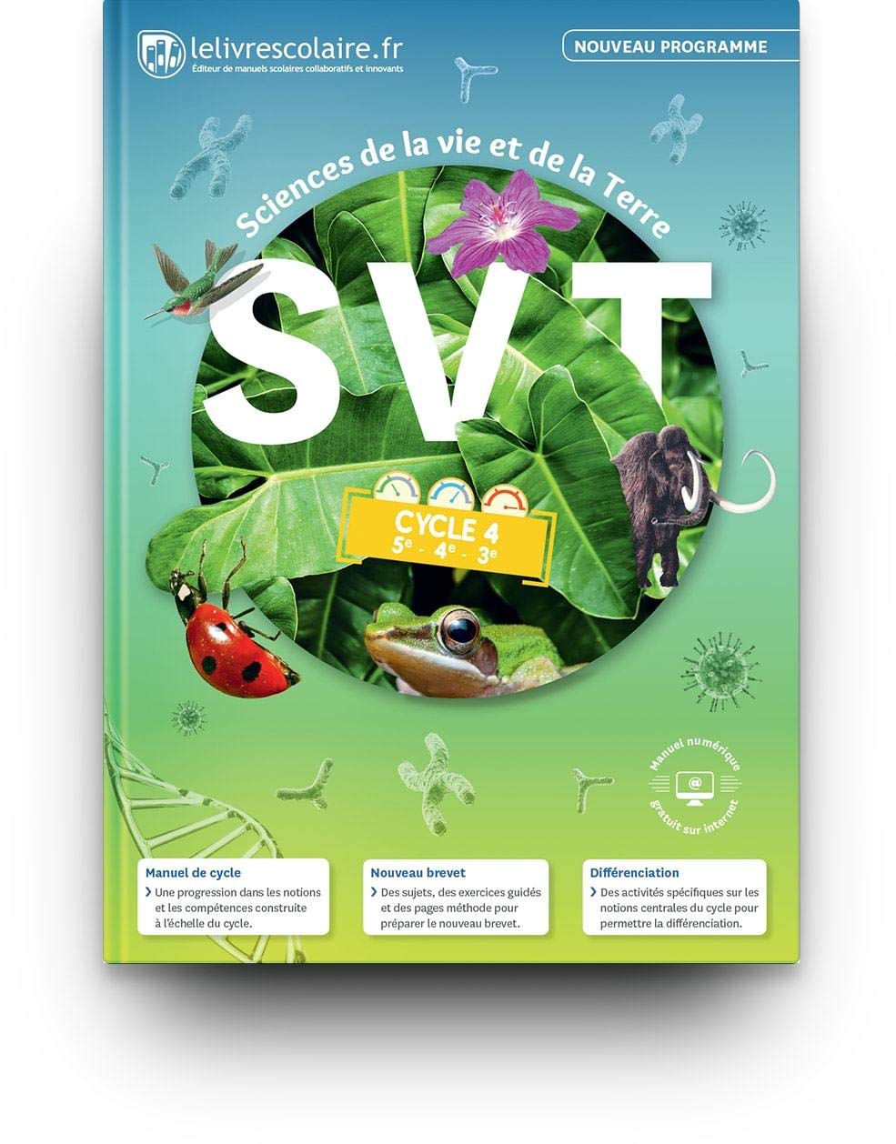 SVT Cycle 4 (5e 4e 3e) : Manuel élève 9791090910904