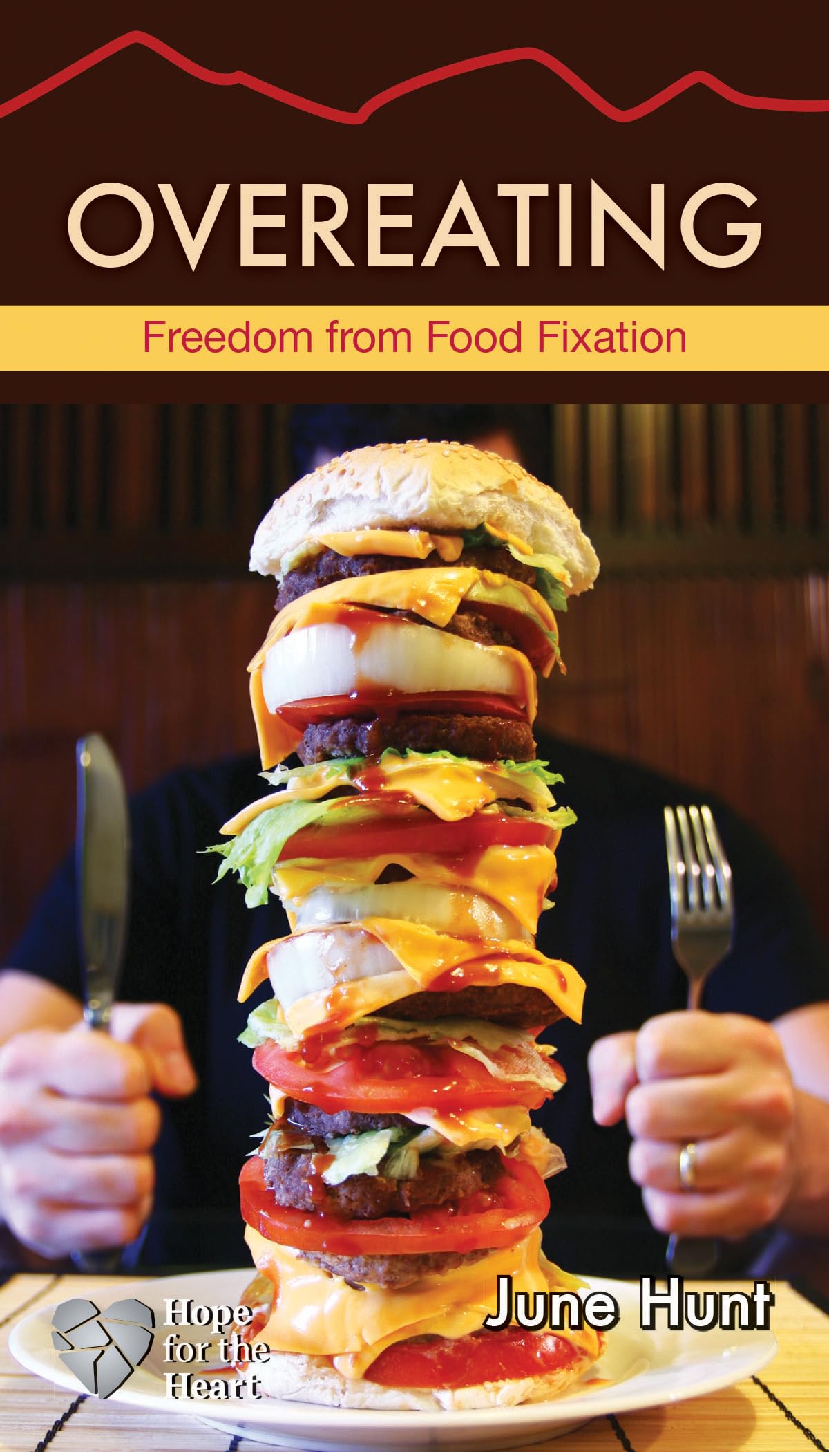 Overeating: Freedom from Food Fixation 9781596369467