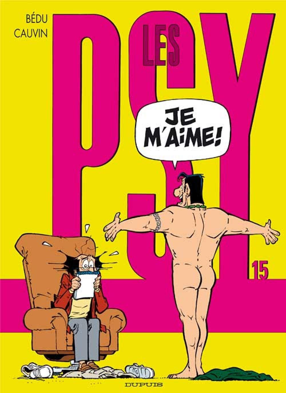 Les Psy, Tome 15: Je m'aime 9782800140414