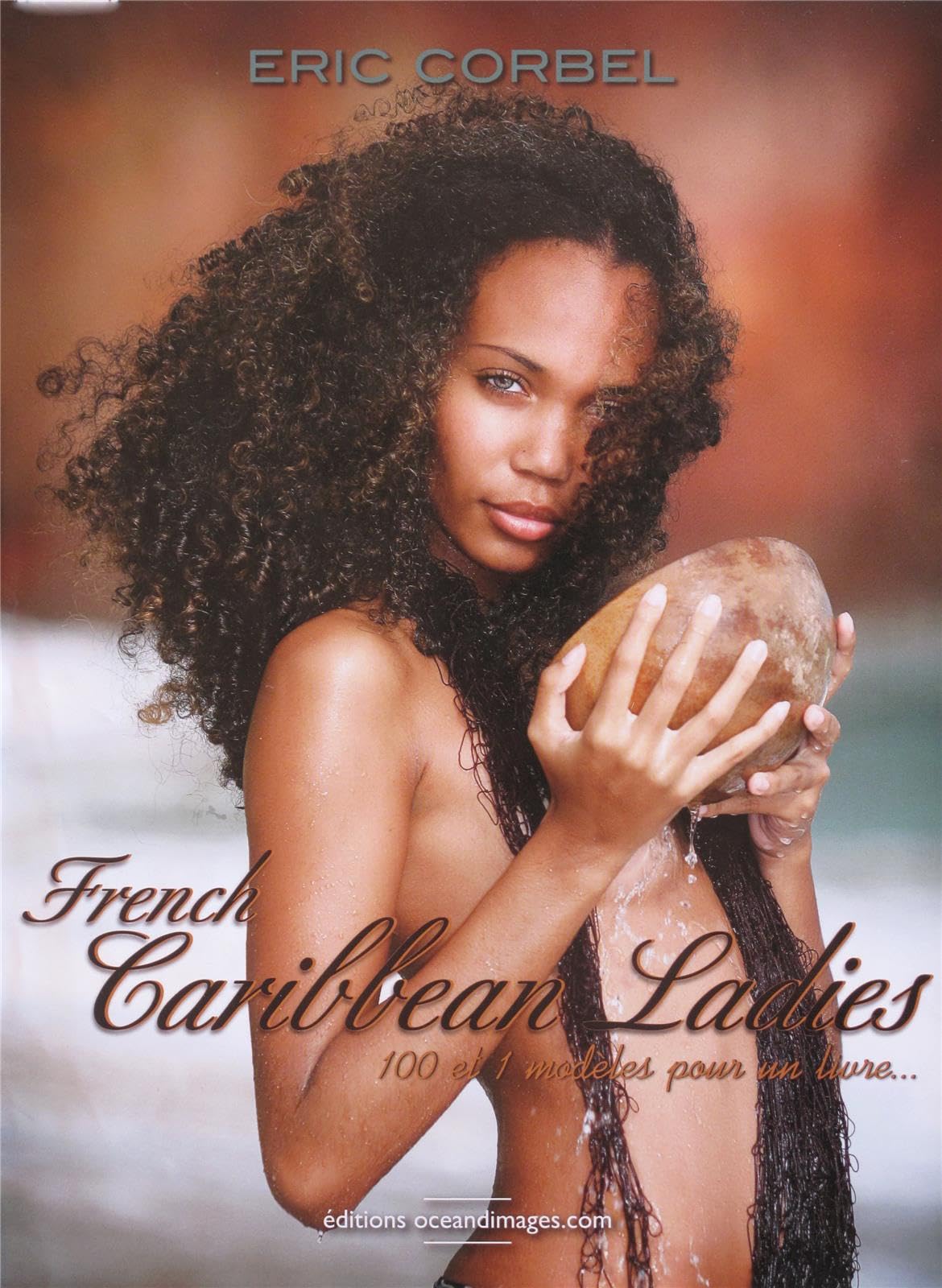 French Caribbean Ladies : 100 et 1 modèles pour un livre... 9782953158038