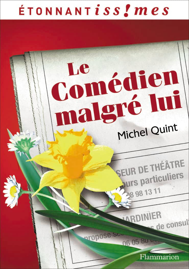 Le Comédien malgré lui 9782081250000