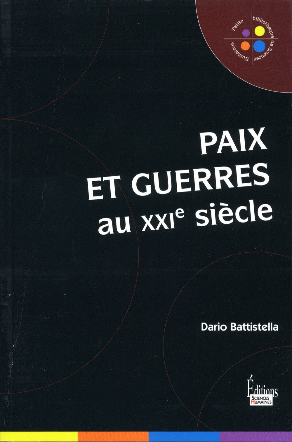 Paix et guerres au XXIe siècle 9782361060121