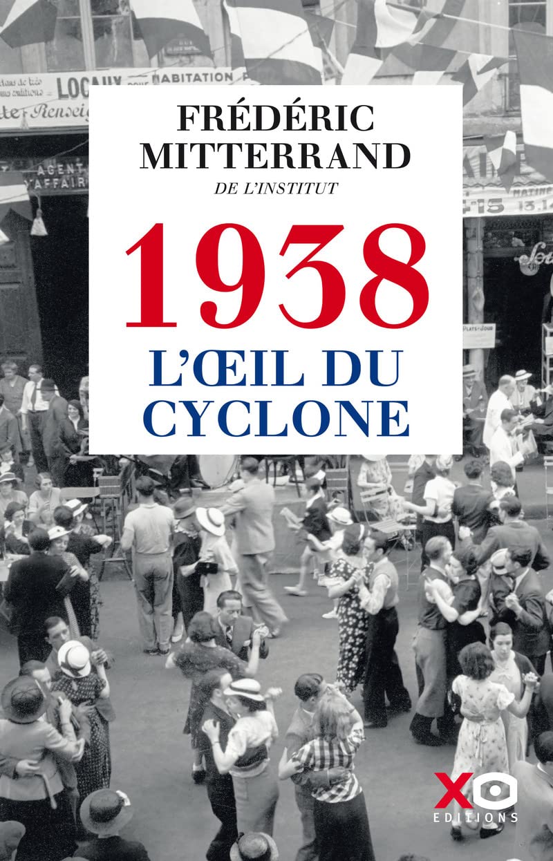 1938, l'oeil du cyclone 9782374482392