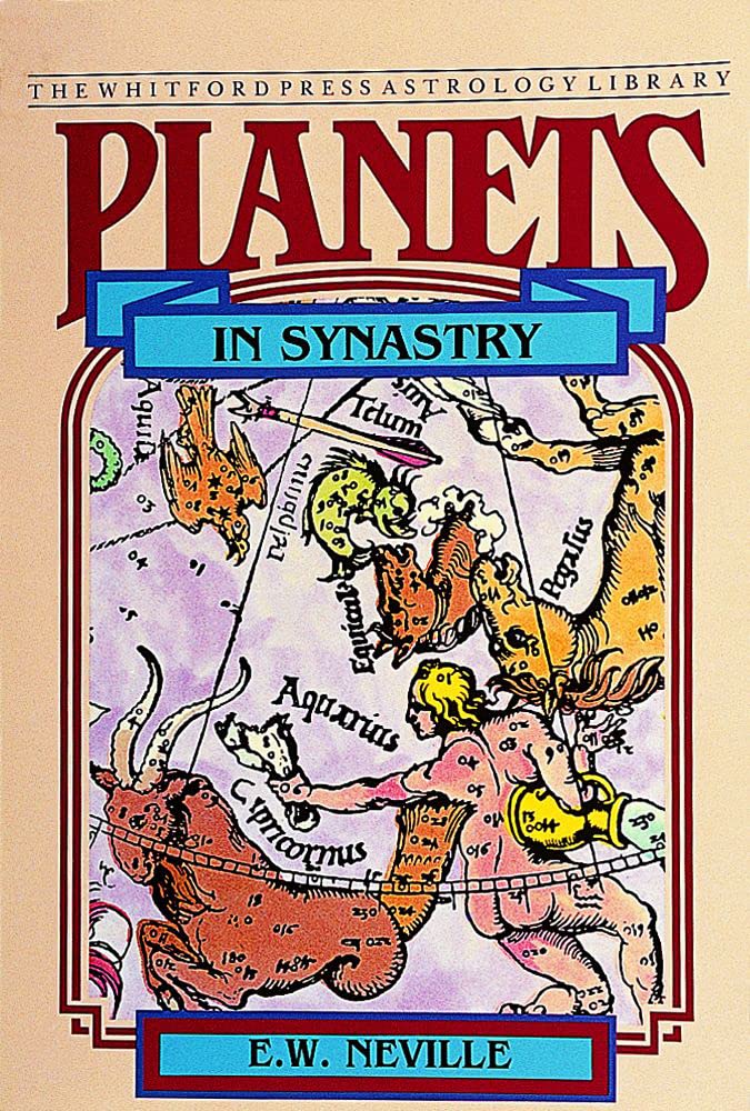 Planets in Synastry: Astrologic Patterns of Relationships 9780924608018