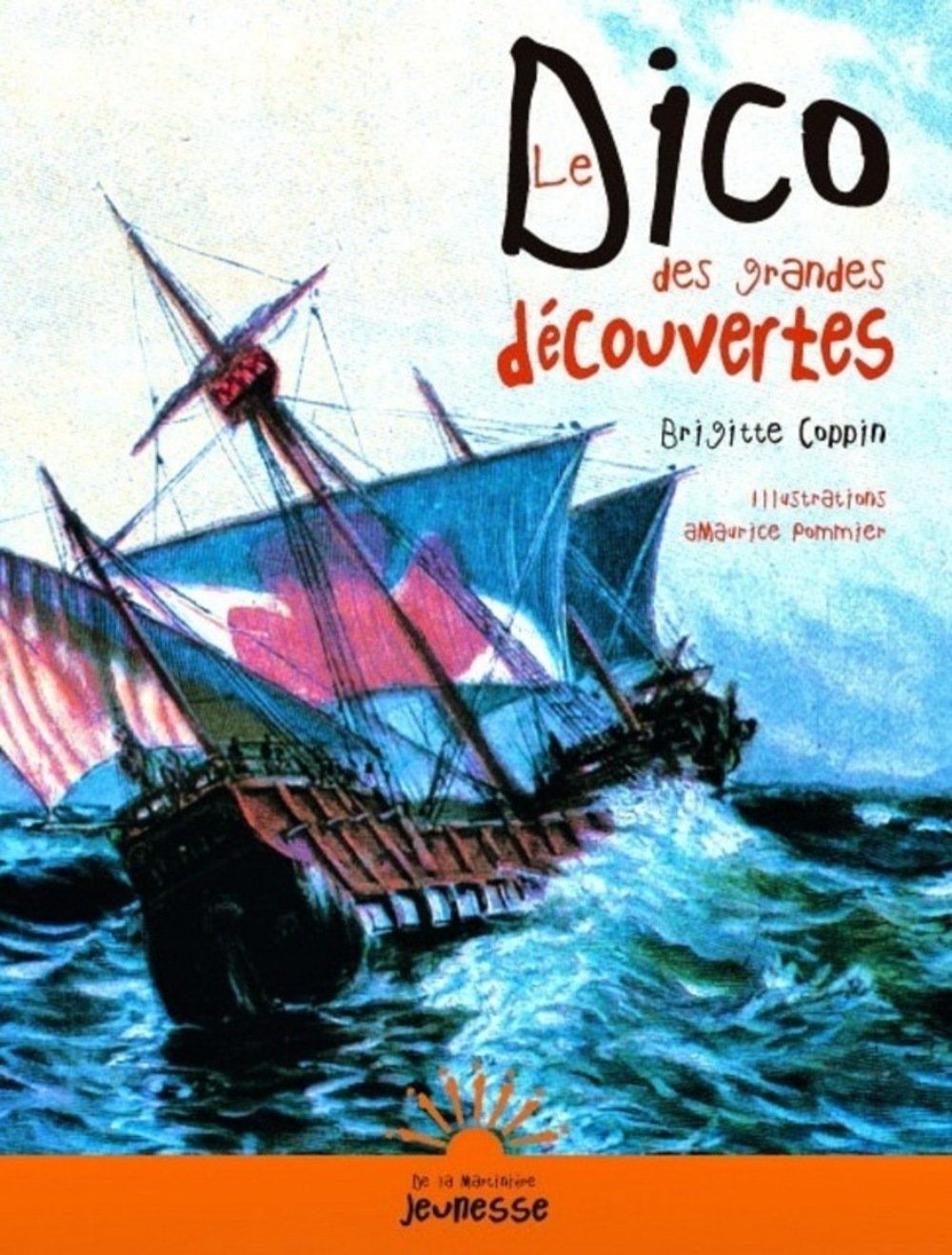 Le Dico des grandes découvertes 9782732433752