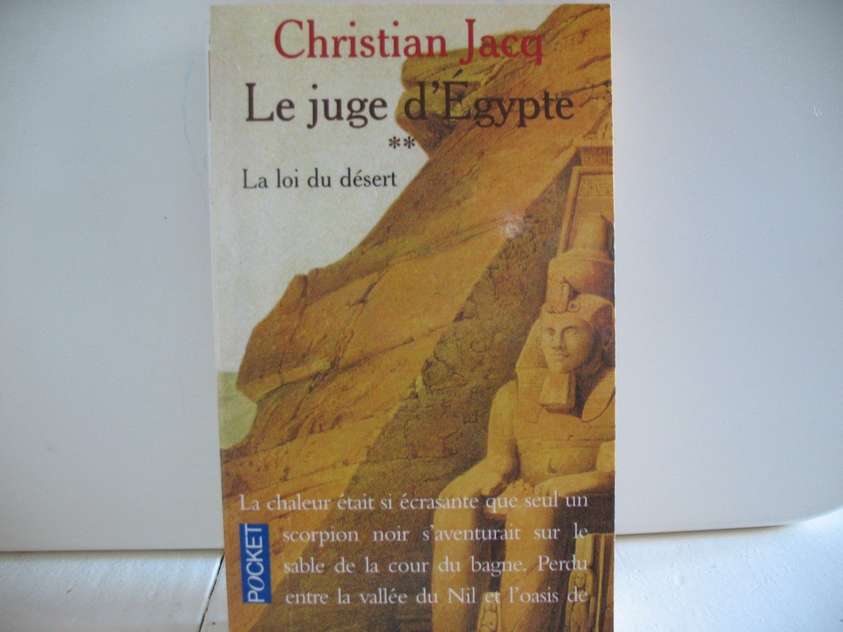 Le Juge d'Egypte, tome 2 : La Loi du désert 9782266063616