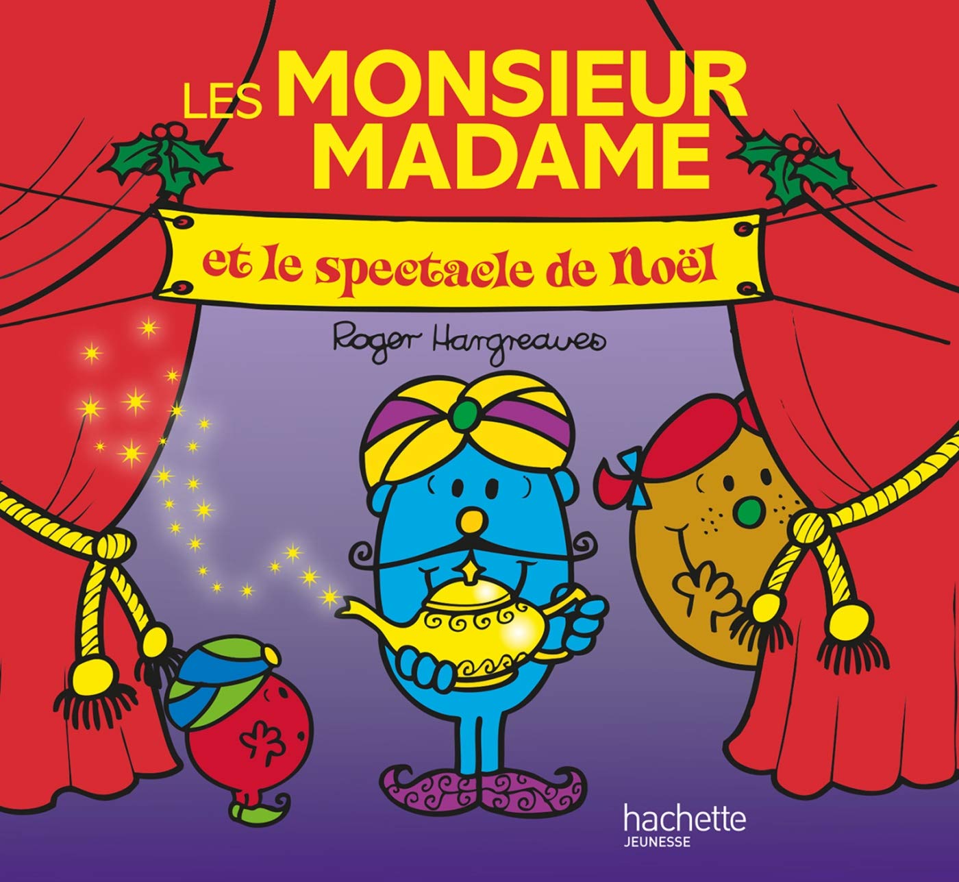 Les Monsieur Madame et le spectacle de Noël 9782012102101