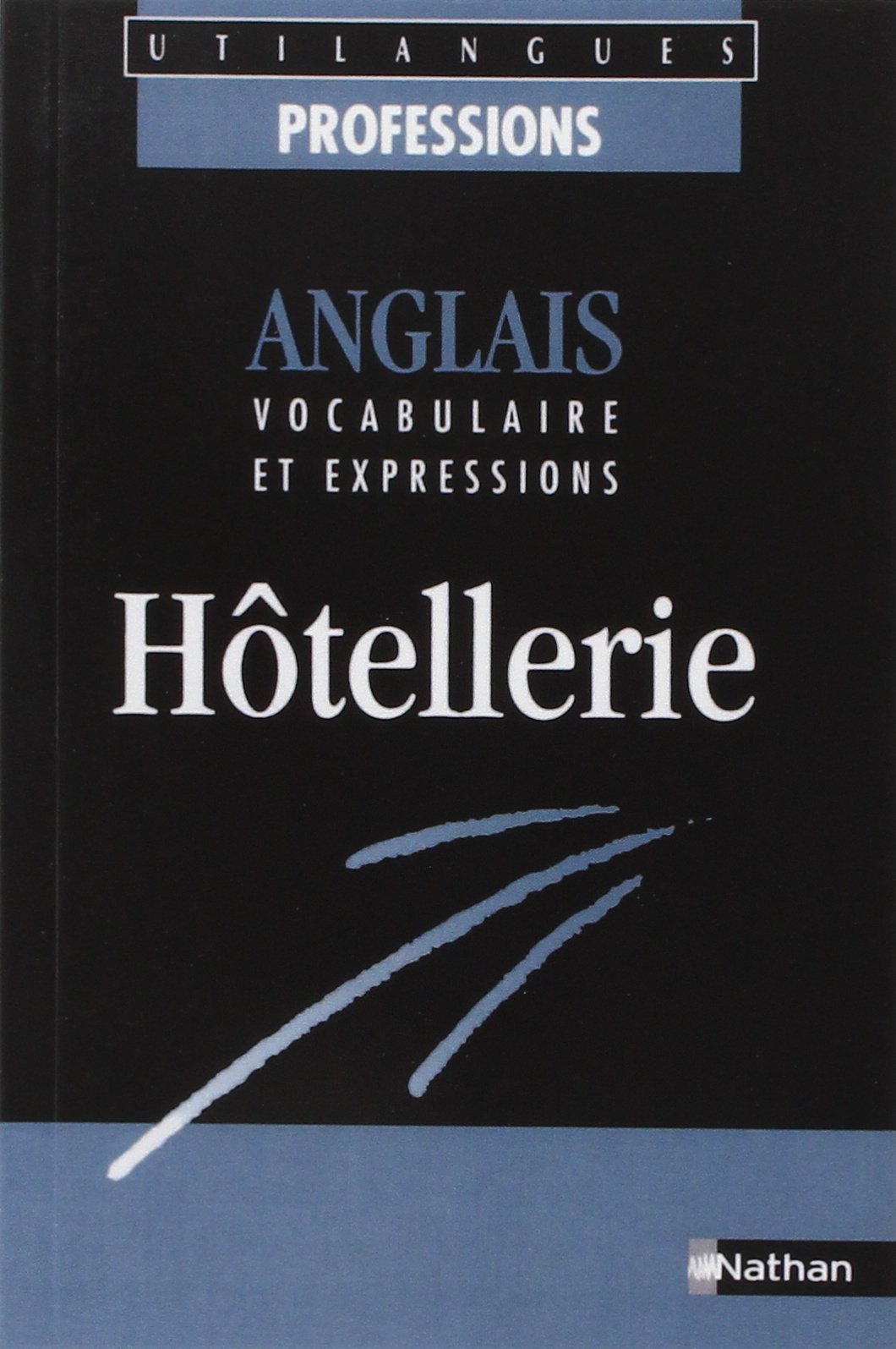 Anglais, vocabulaire et expressions : hôtellerie 9782098866041