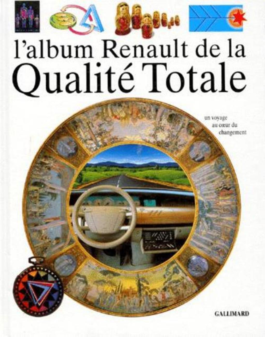 L'album Renault de la qualité totale 9782070591817