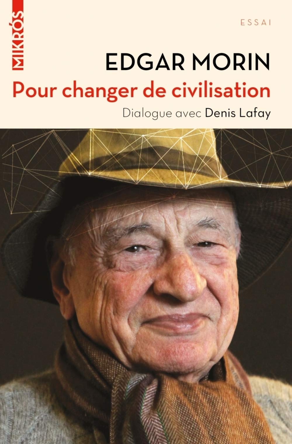 Le temps est venu de changer de civilisation 9782815934657