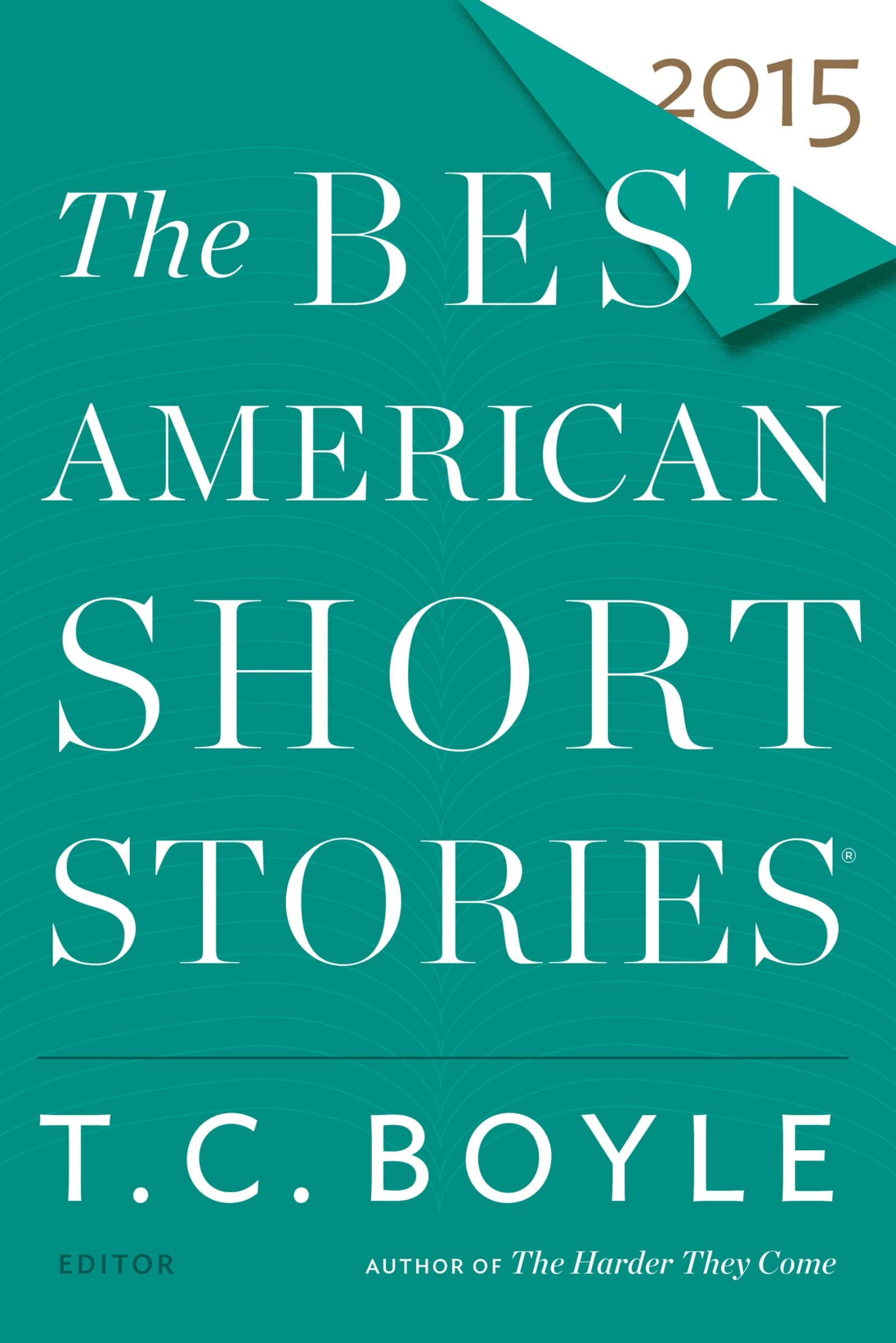 The Best American Short Stories 2015 9780547939414