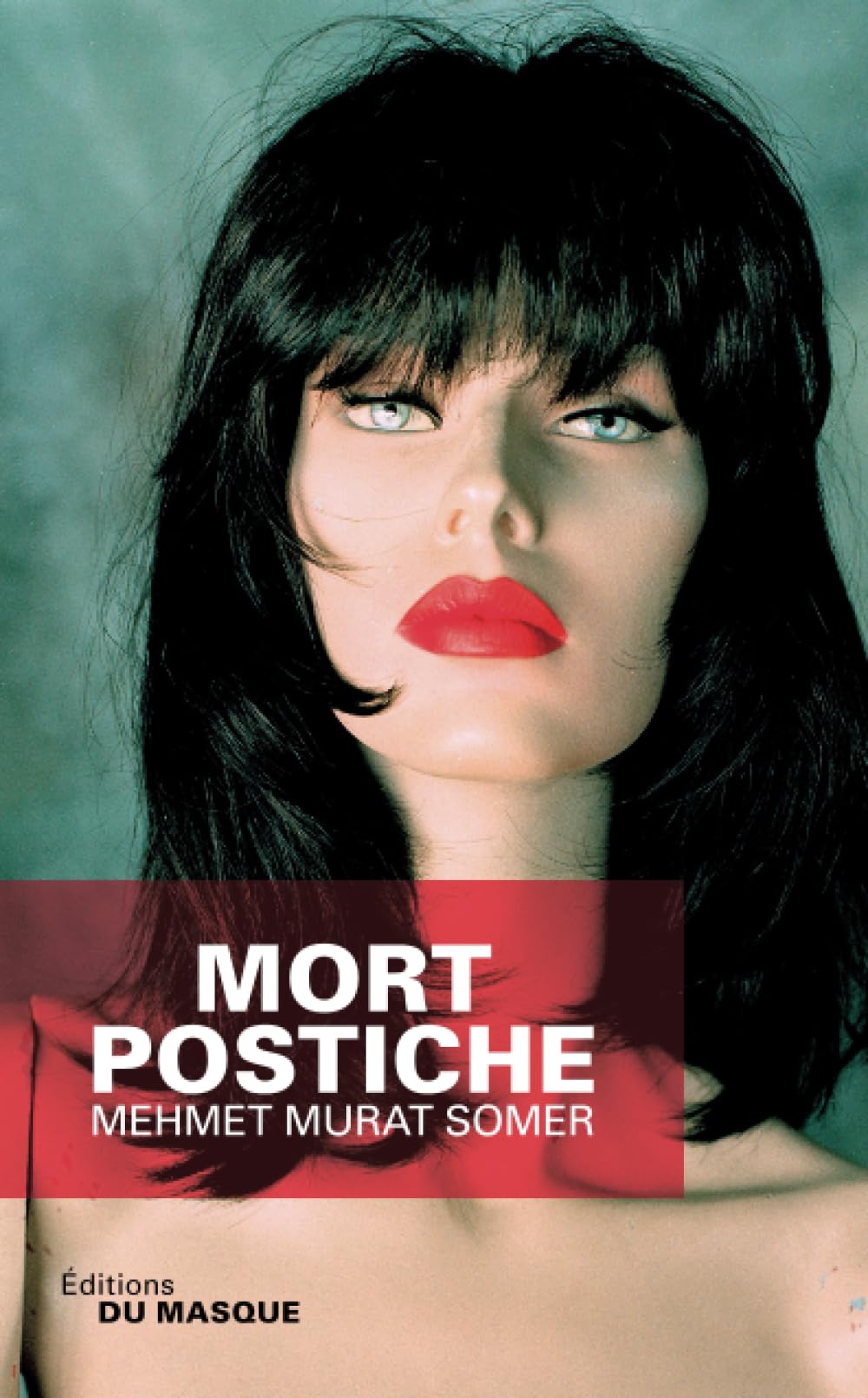 MORT POSTICHE 9782702434611