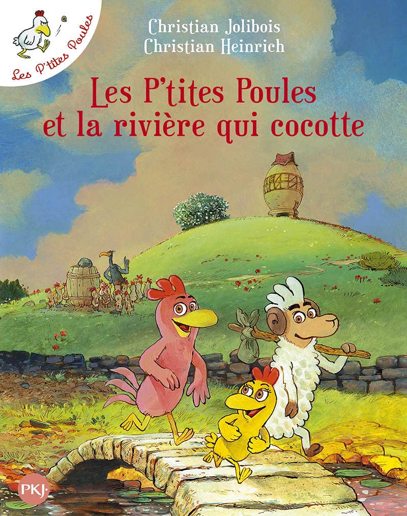 Les P'tites Poules - tome 18 : Les P'tites Poules et la rivière qui cocotte (18) 9782266321082