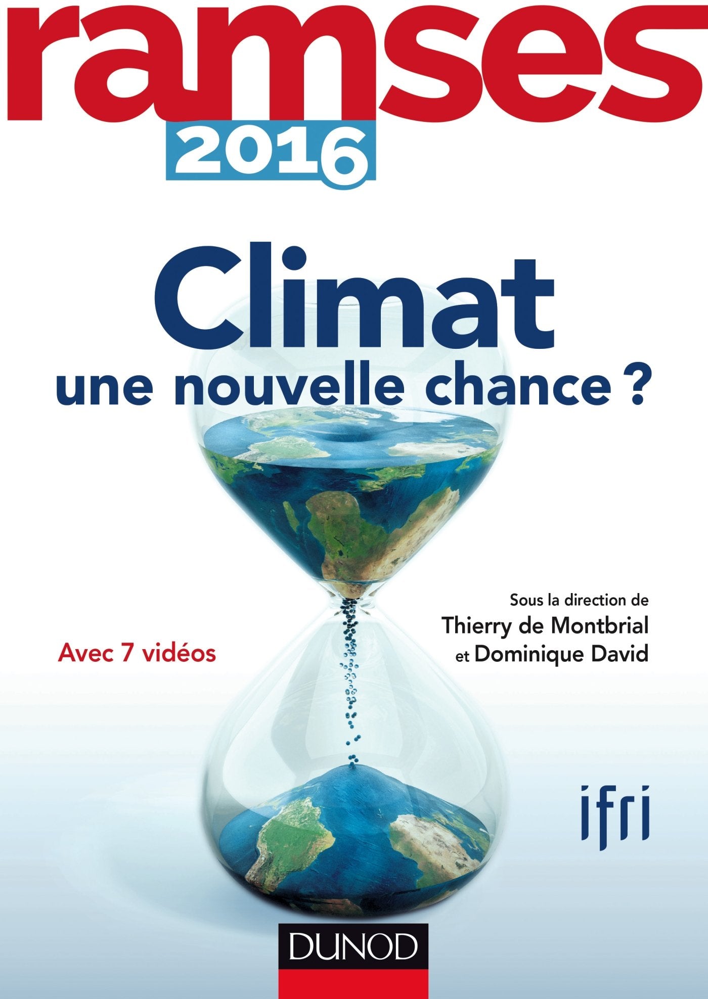 Ramses 2016 - Climat - une nouvelle chance ?: Climat - une nouvelle chance ? 9782100738397