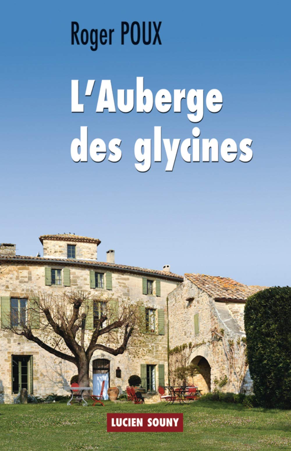 L'Auberge des Glycines 9782848863740