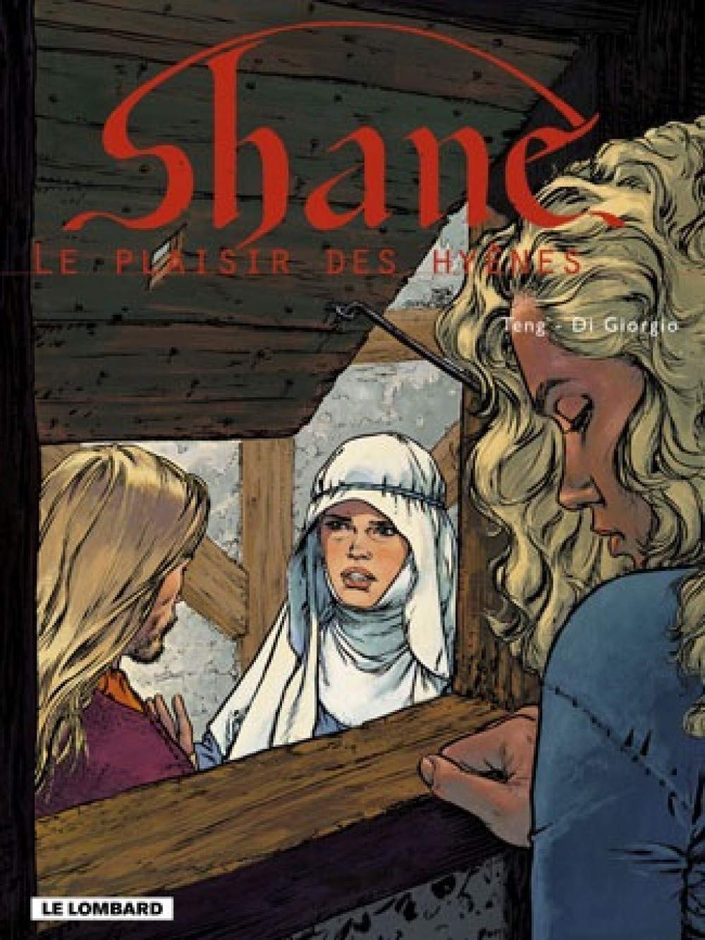 Shane, tome 5 : Le Plaisir des hyènes 9782803617593