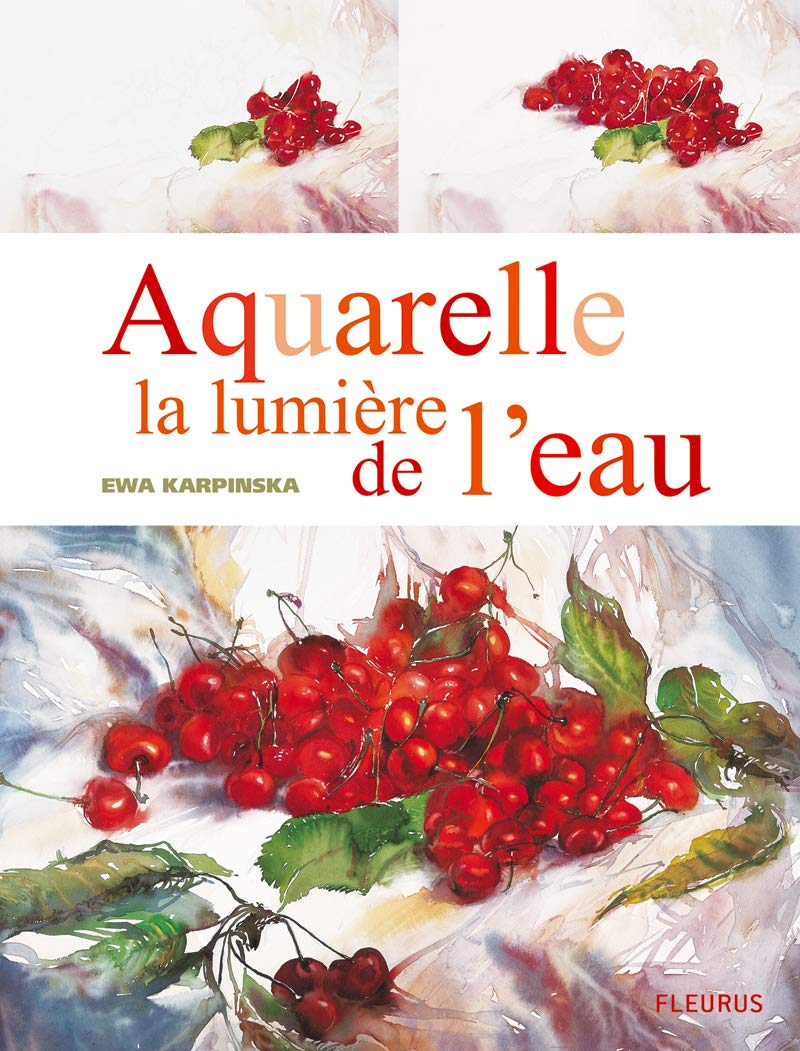 AQUARELLE LA LUMIERE DE L'EAU 9782215091356