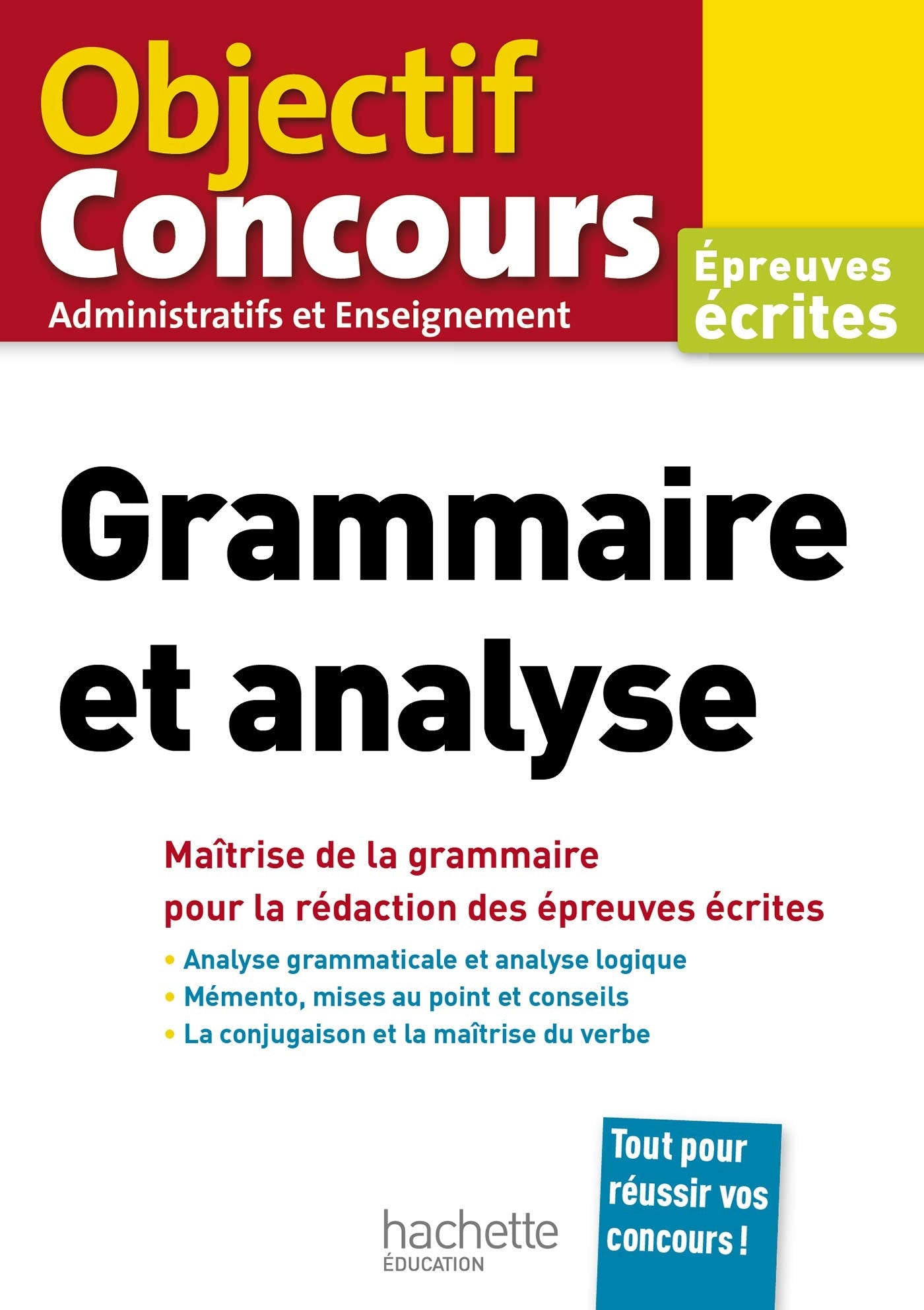Objectif Concours Grammaire et analyse 9782017037576