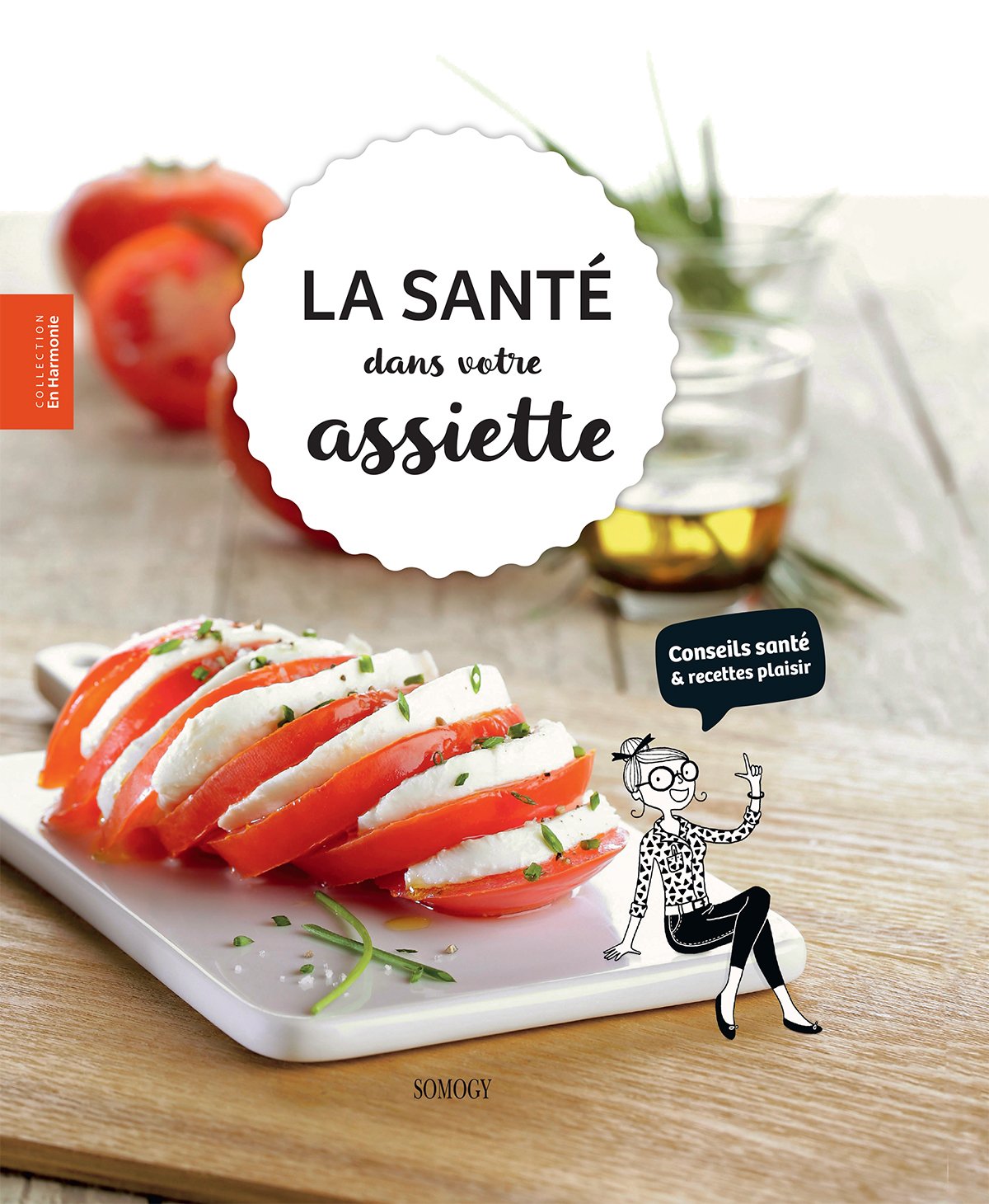 La santé dans votre assiette 9782757211069