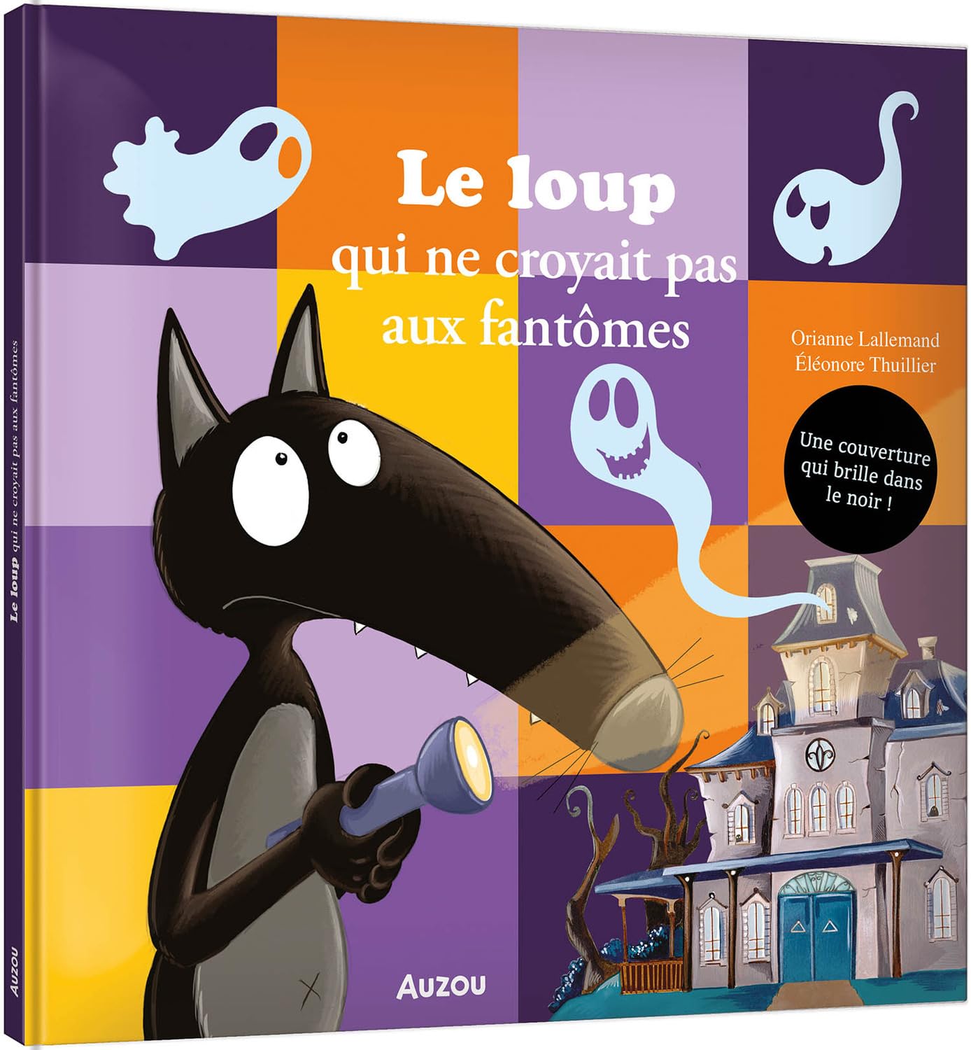 Le loup qui ne croyait pas aux fantômes 9791039539845
