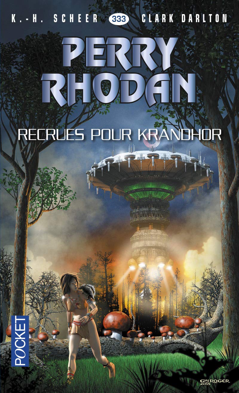 Perry Rhodan n°333 - Recrues pour Khrandor (2) 9782266248693