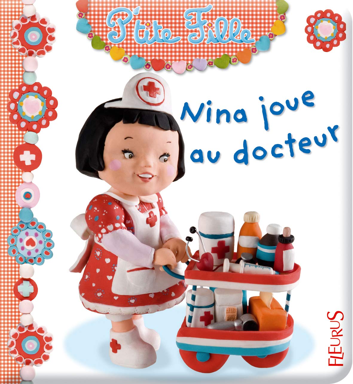Nina joue au docteur 9782215087342