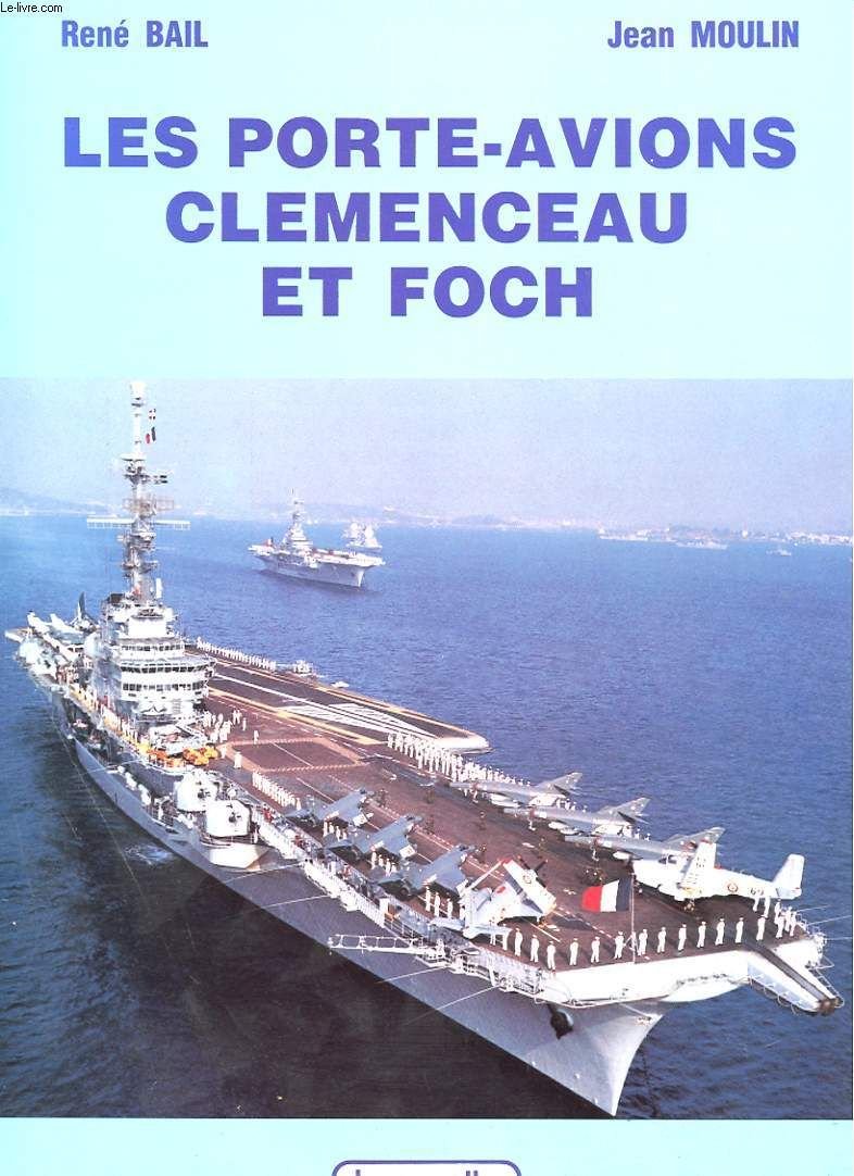 Les Porte-avions Clemenceau et Foch 9782702501214