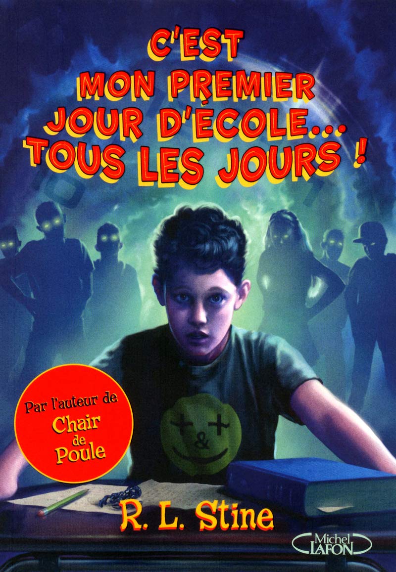 C'est mon premier jour d'école... tous les jours! 9782749916590