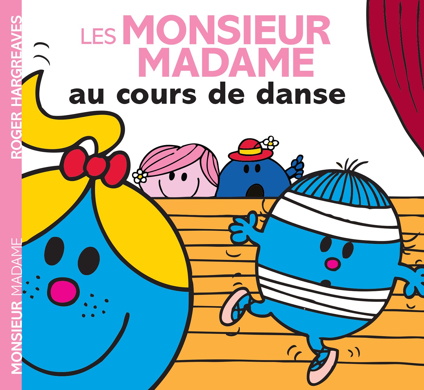 Les Monsieur Madame au cours de danse 9782013987226