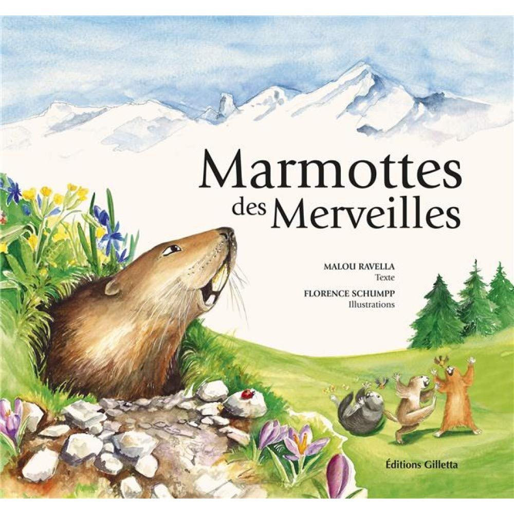 Marmottes des merveilles 9782359560954
