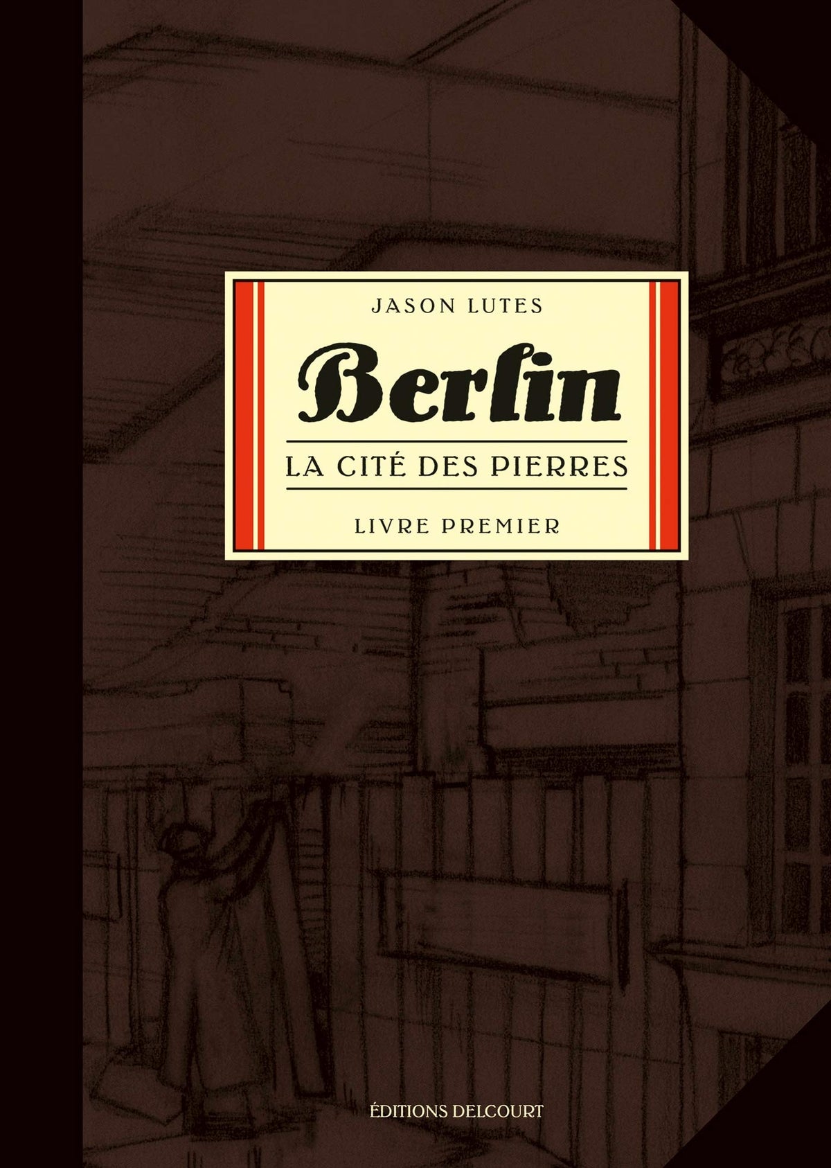 Berlin T01: La Cité des pierres 9782756017143