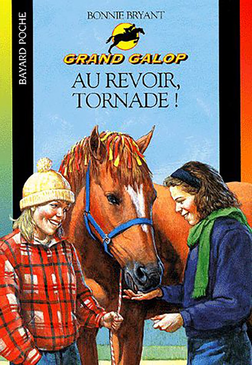 Au revoir Tornade ! 9782747004626