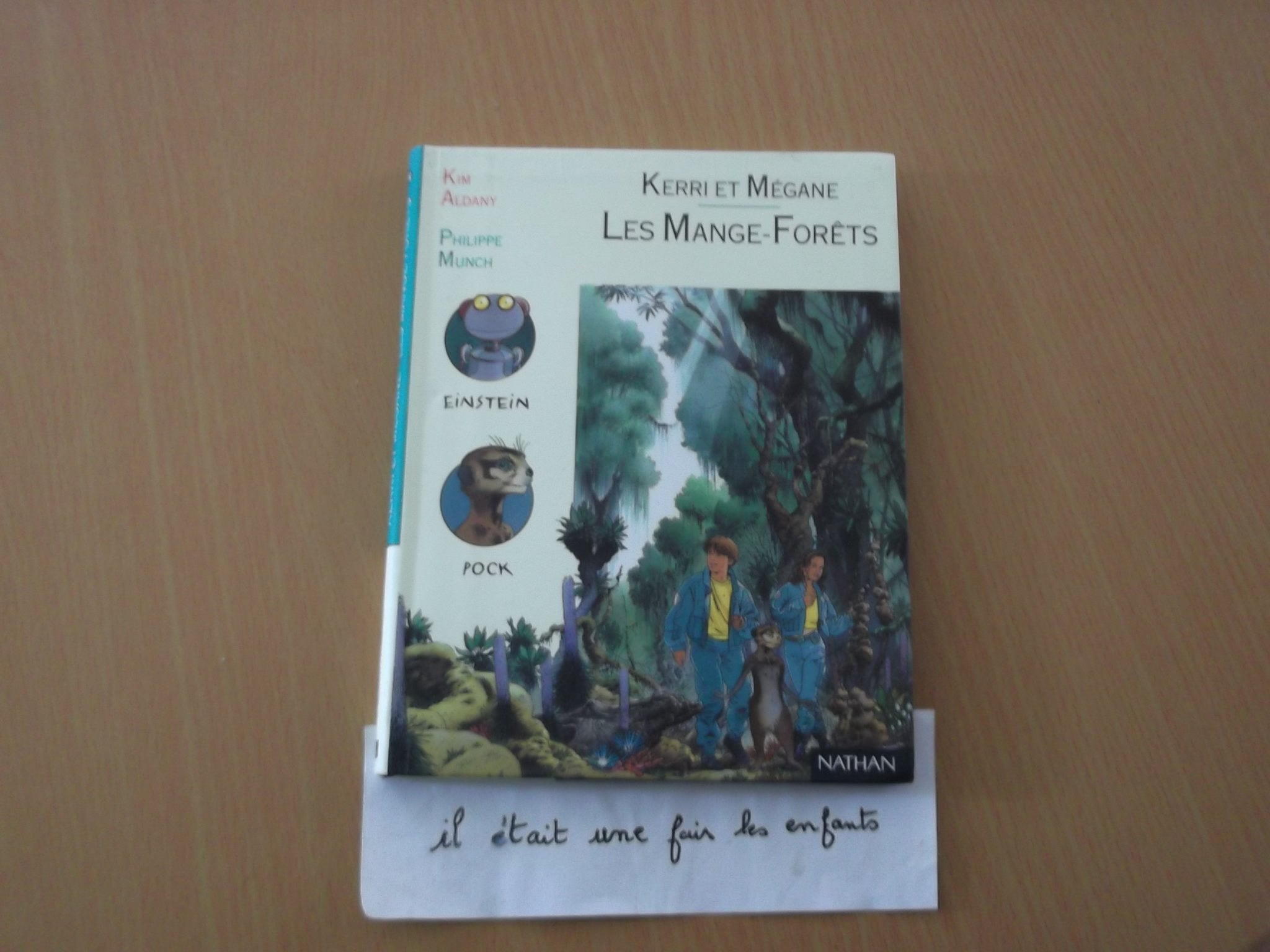 Les Mange-forêts: Activités autour d'un roman, "Kerri et Mégane : les mange-forêts", K. Aldany, P. Munch, cycle des approfondissements, [cycle 3], niveau 2 9782092821268