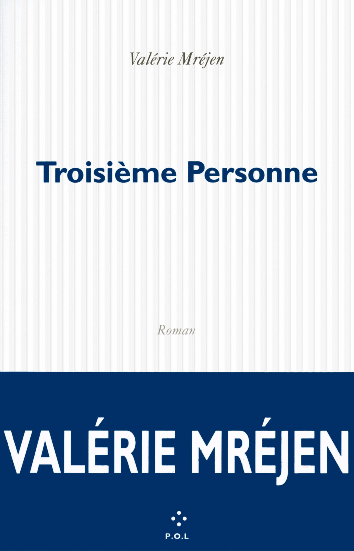 Troisième Personne 9782818041581