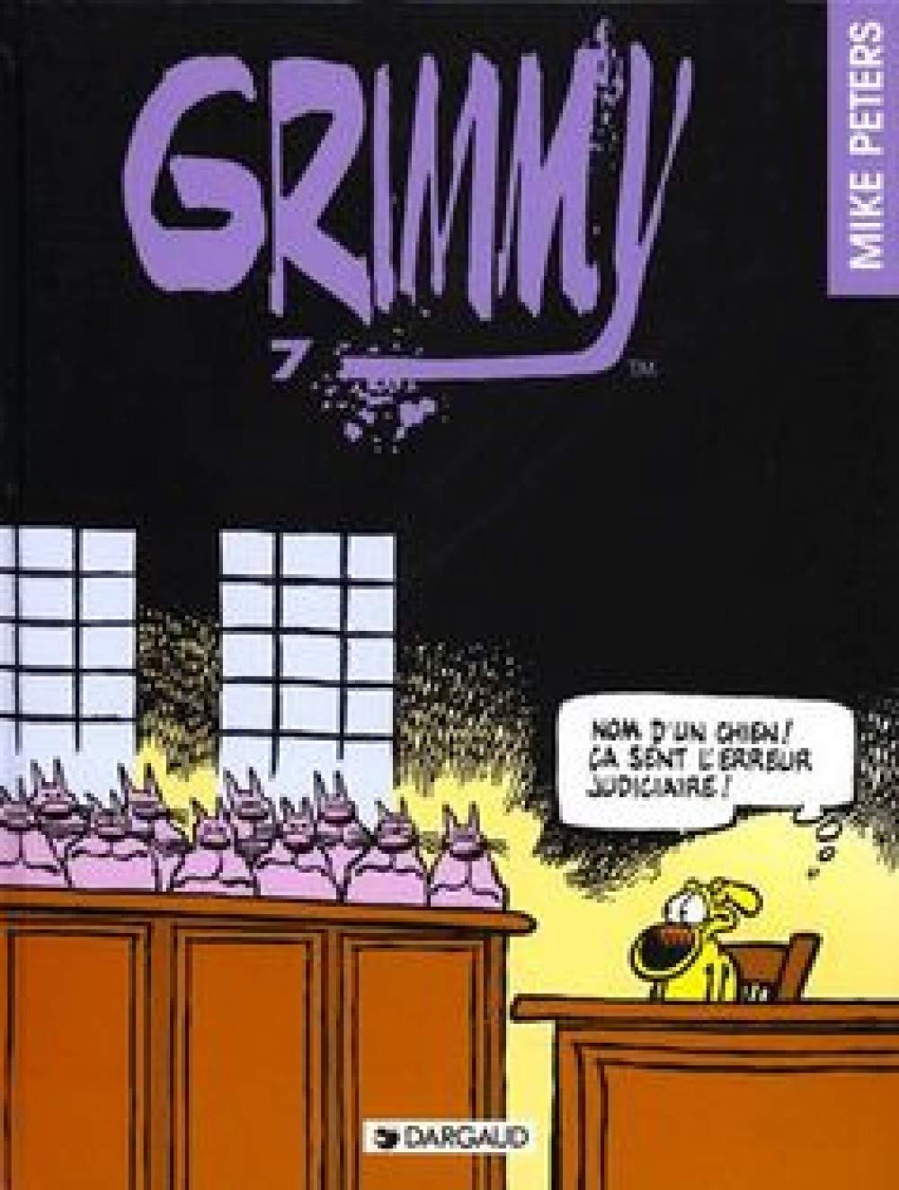 Grimmy - Tome 7 - Nom d'un chien ! Ca sent l'erreur judiciaire 9782205046083