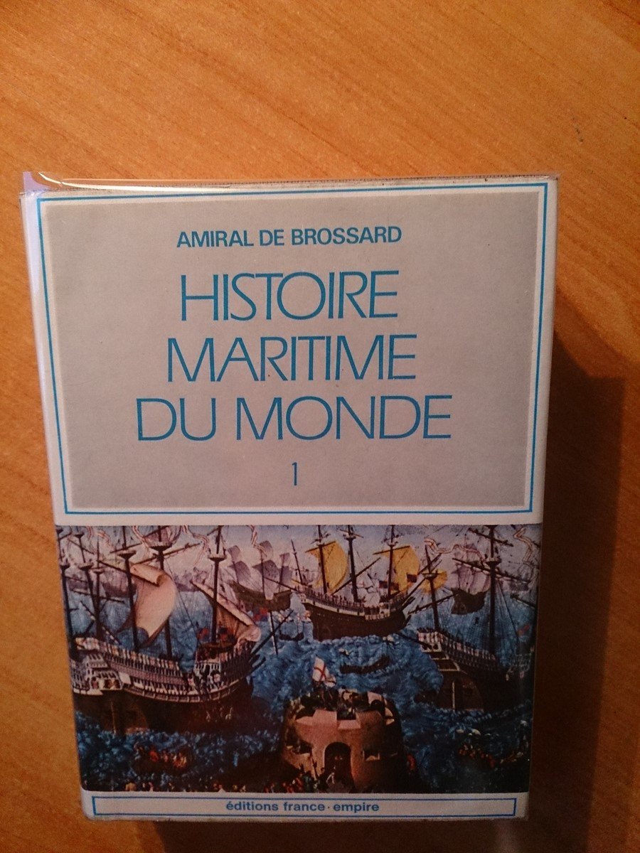 HISTOIRE MARITIME DU MONDE- 2 TOMES EN 2 VOLUMES- Tome 1 : De l'antiquité à Magellan. Tome 2 : cinq siècles et l'ère nucléaire. 