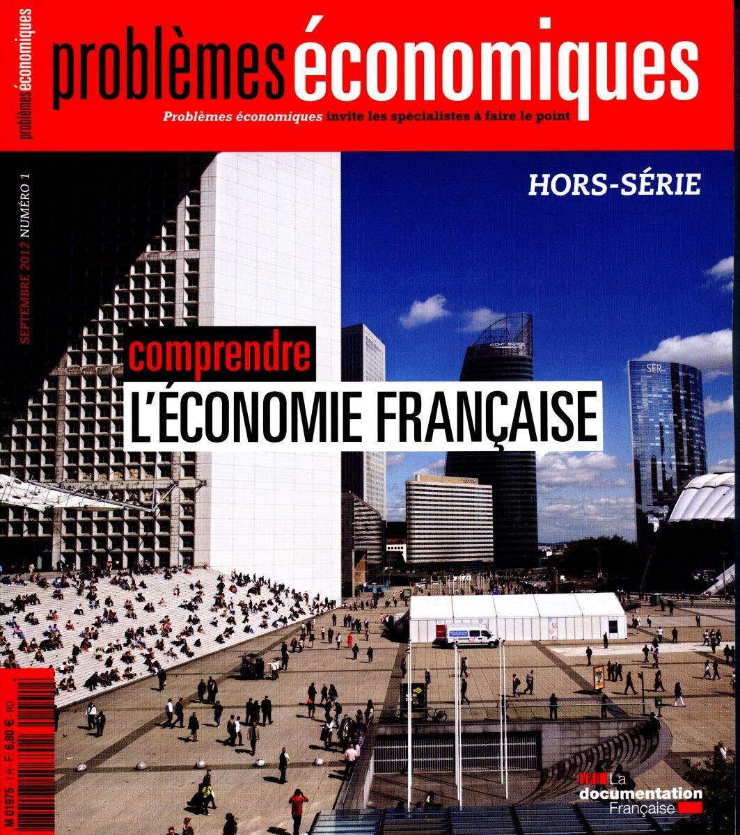 Comprendre l'économie française - Hors série n° 1 3303332030484