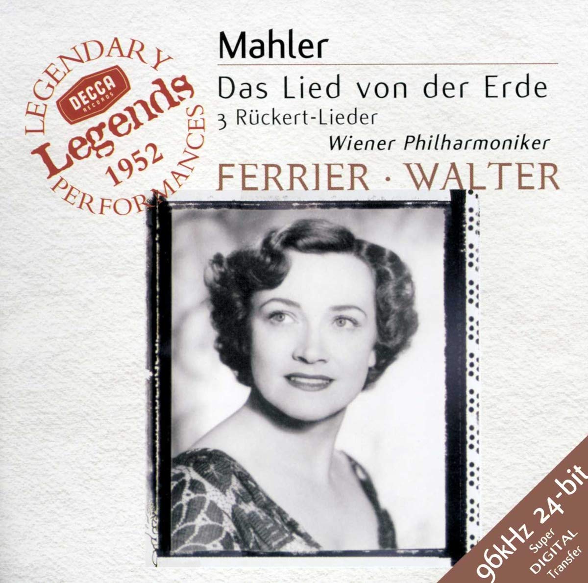 Mahler : Das Lied von der Erde (Le Chant de la terre) - 3 Rückert-Lieder / Ferrier - Walter 0028946657621