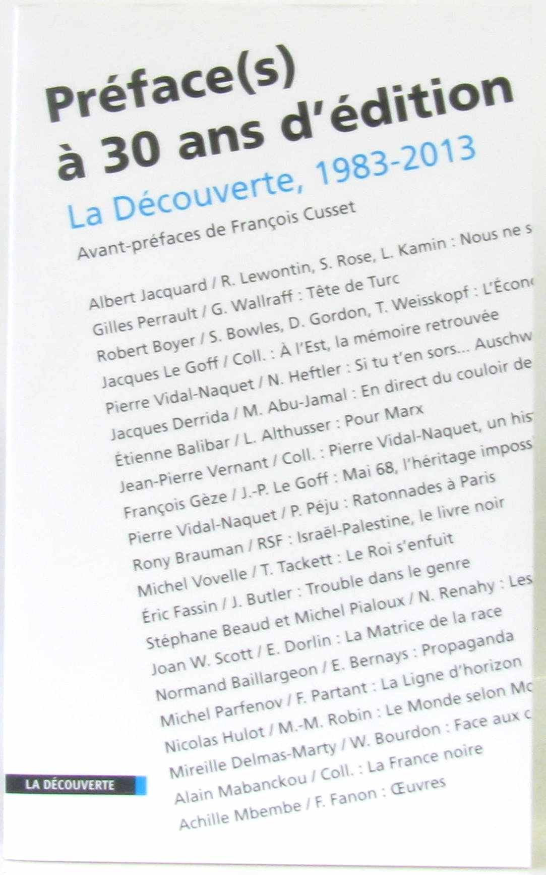 Préface(s) à 30 ans d'édition - La Découverte, 1983-2013 9782707176738