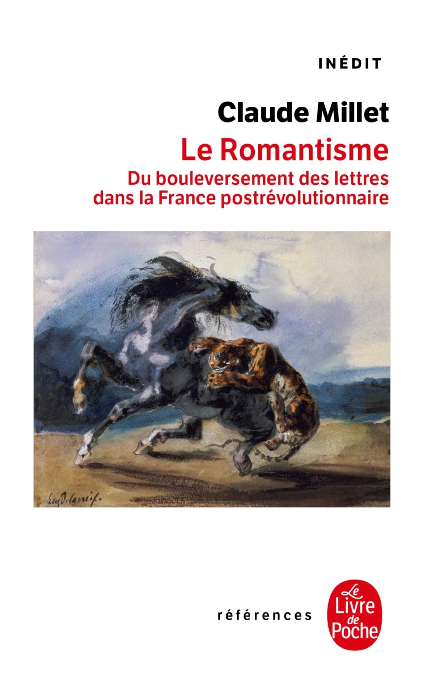 Le Romantisme: Inédit 9782253115151