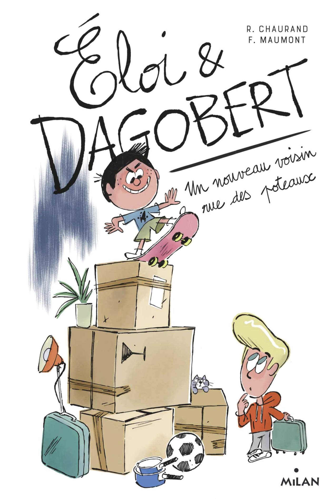 Éloi et Dagobert, Tome 01: Un nouveau voisin rue des Poteaux 9782408006594