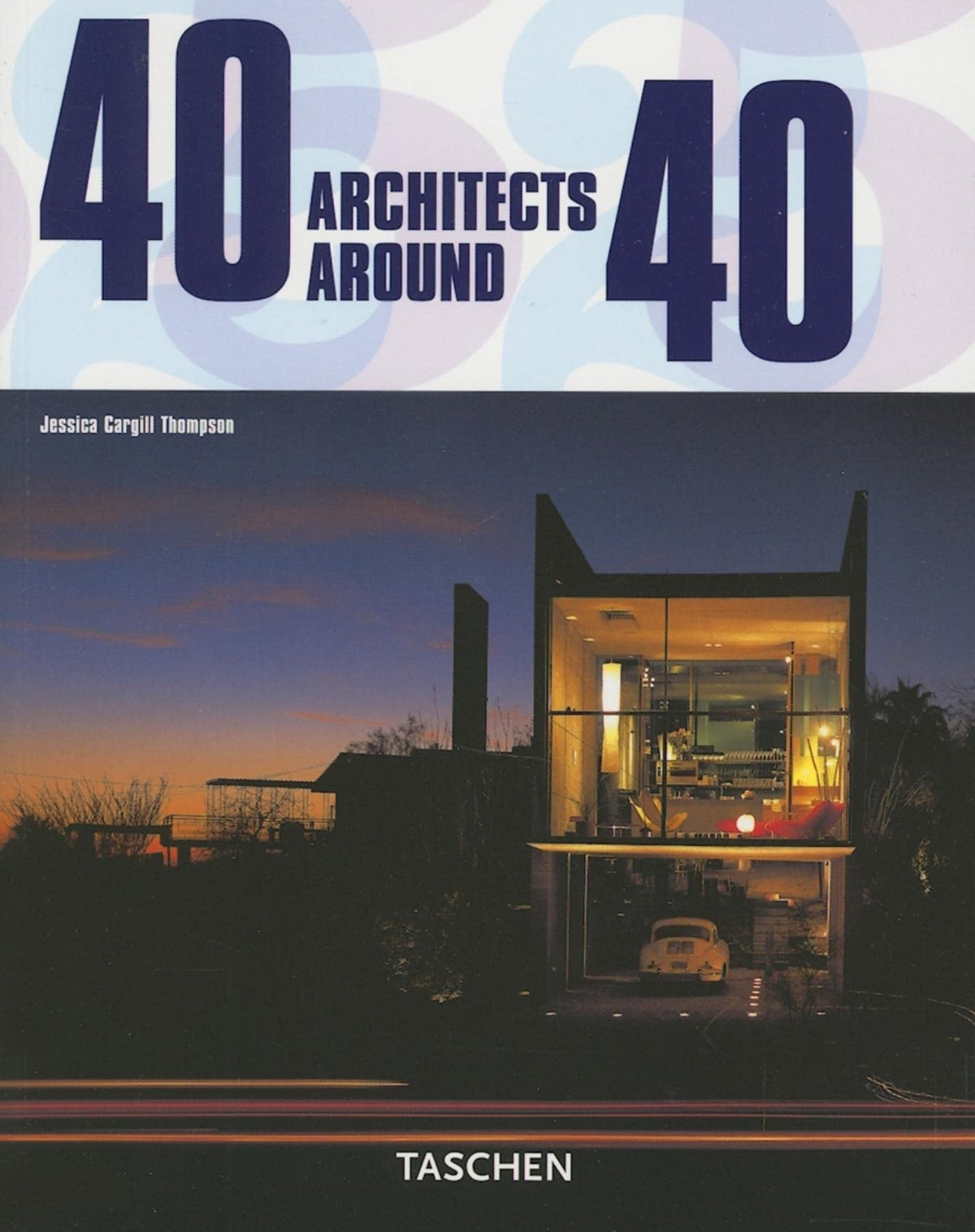 40 ARCHITECTS AROUND 40-TRILINGUE 9783822850336